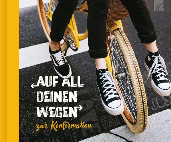 Auf all deinen Wegen - Geschenkbuch (Buch)