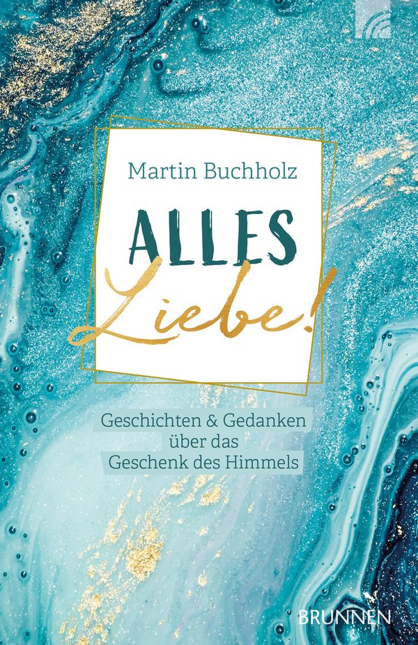 Alles Liebe! - Martin Buchholz (Buch)