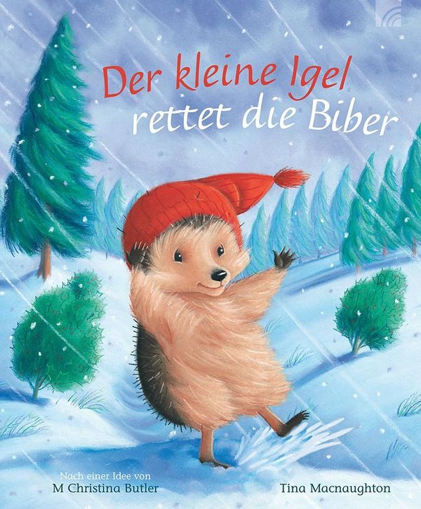 Der kleine Igel rettet die Biber - M Christina Butler (Buch)