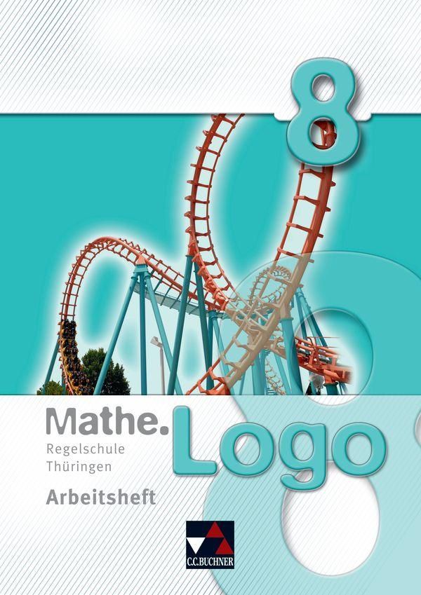 Mathe.Logo 8 Regelschule Thüringen Arbeitsheft - Dagmar Beyer (Buch)