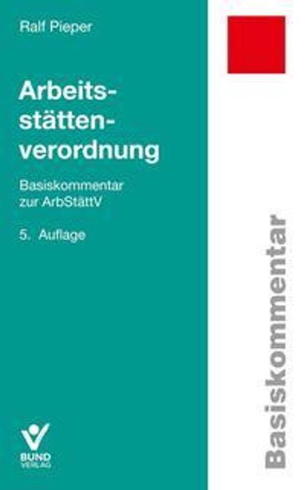Arbeitsstättenverordnung - Ralf Pieper (Buch)