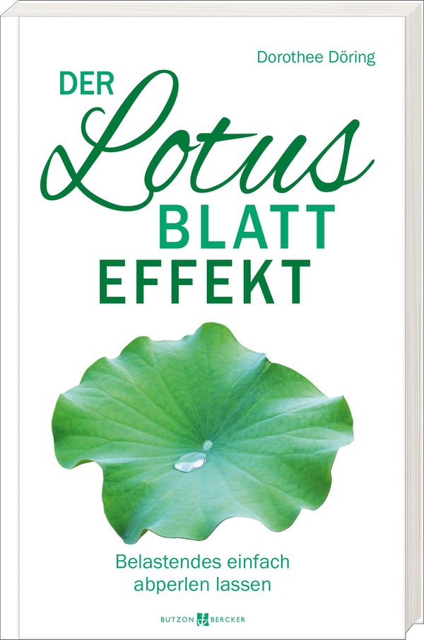 Der Lotusblatt-Effekt - Dorothee Döring (Buch)
