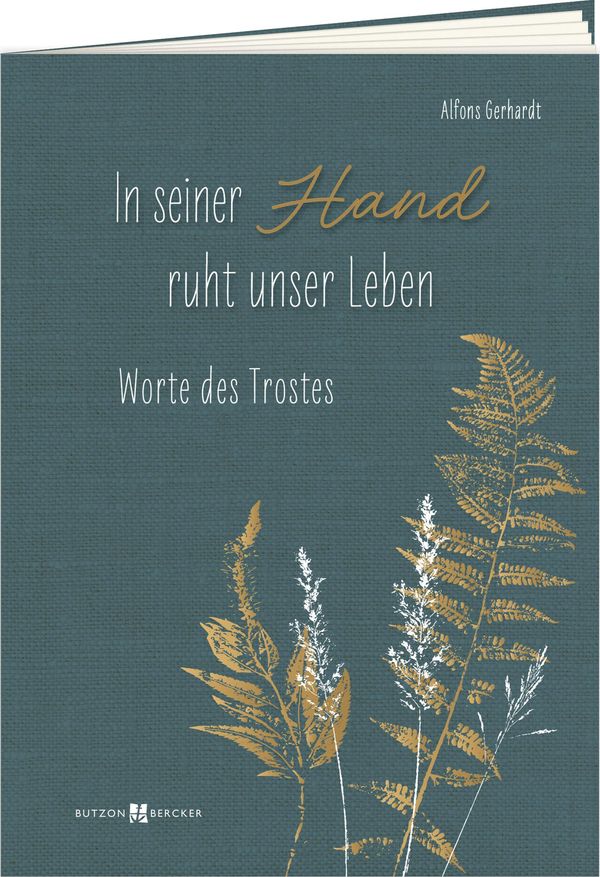 In seiner Hand ruht unser Leben - Alfons Gerhardt (Buch)