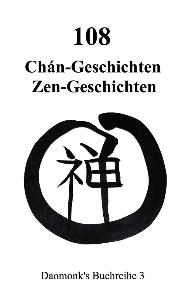 108 Zen Geschichten Koan - Mihu Daomonk (Buch)