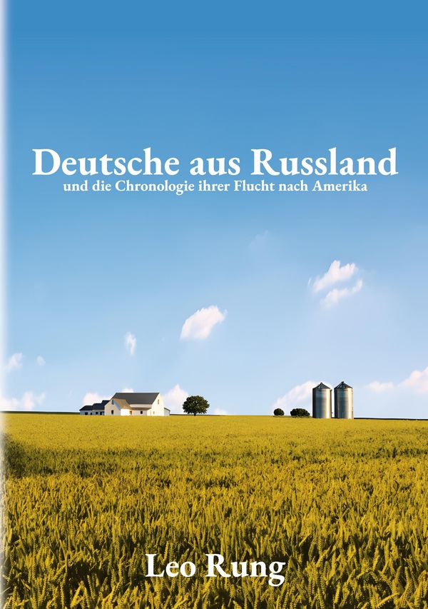 Deutsche aus Russland - Leo Rung (Buch)