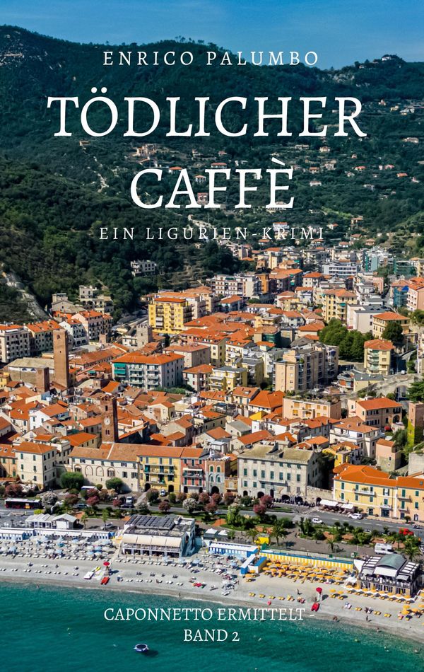 Tödlicher Caffè - Enrico Palumbo (Buch)
