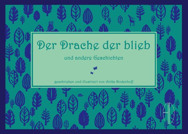 Der Drache der blieb - Anika Dodenhoff (Buch)