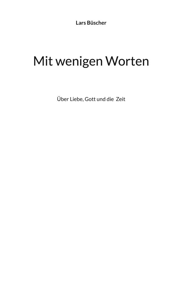Mit wenigen Worten - Lars Büscher (Buch)