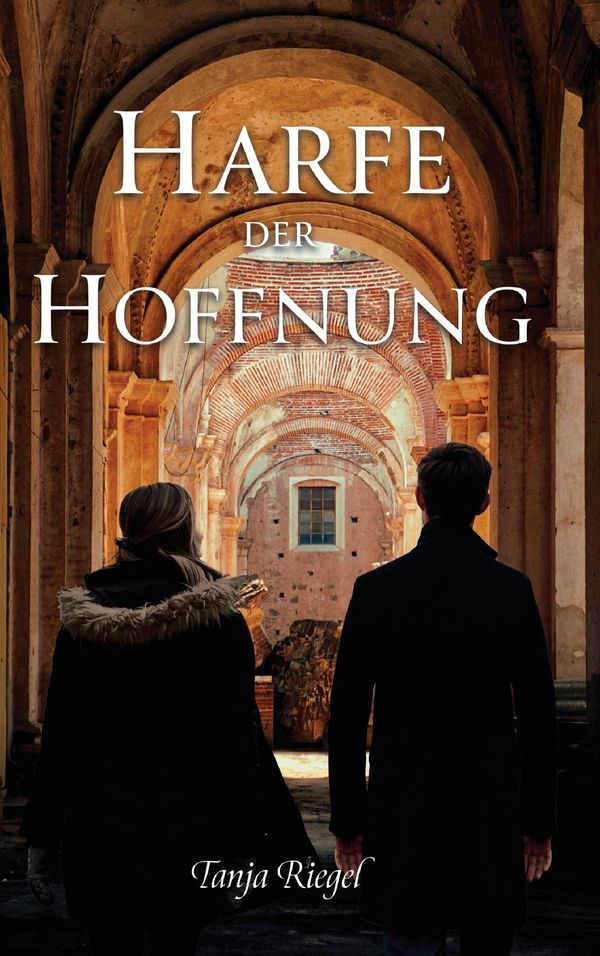 Harfe der Hoffnung - Tanja Riegel (Buch)