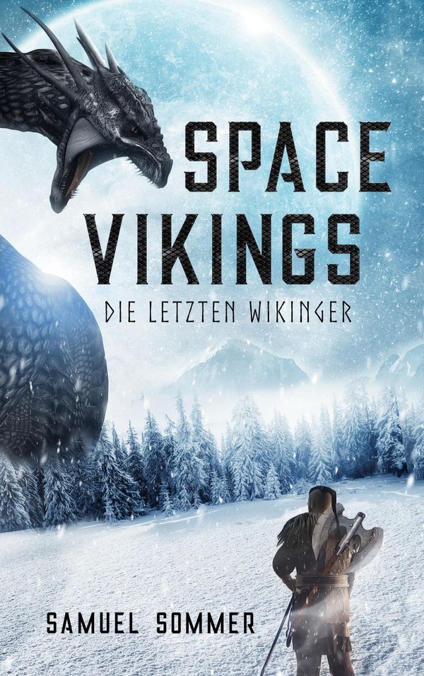 Space Vikings - Die Letzten Wikinger - Samuel Sommer (Buch)