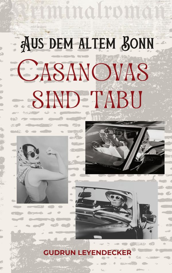 Casanovas sind tabu - Gudrun Leyendecker (Buch)