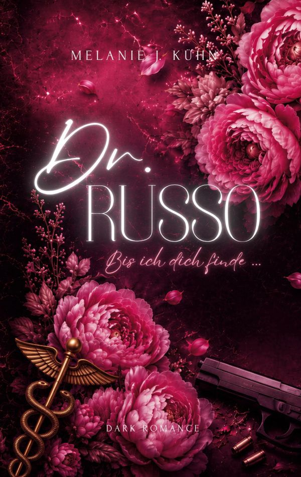 Dr. Russo - Melanie J. Kühn (Buch)