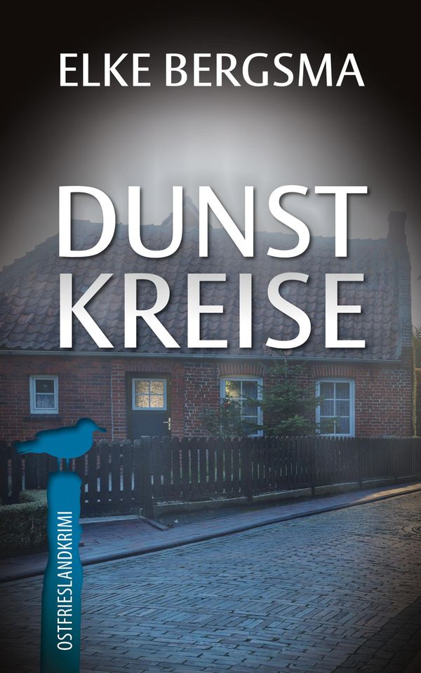 Dunstkreise - Elke Bergsma (Buch)