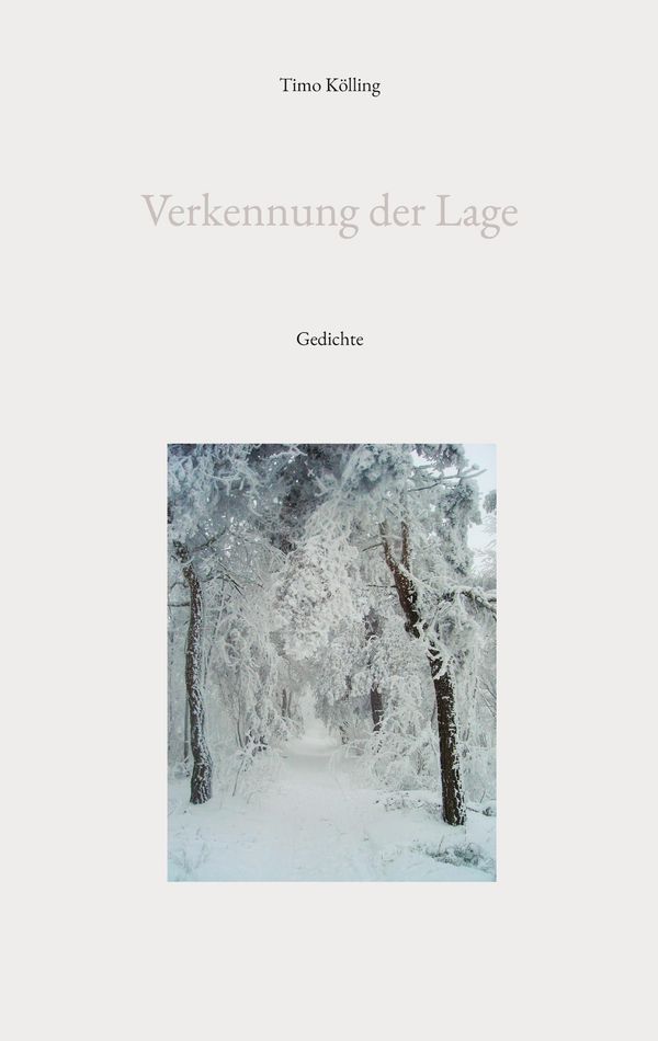 Verkennung der Lage - Timo Kölling (Buch)