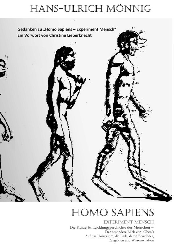 Homo Sapiens-Experiment Mensch - Hans-Ulrich Mönnig (Buch)