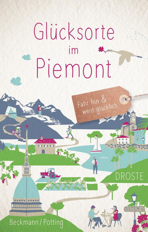 Glücksorte im Piemont - Dagmar Beckmann (Buch)
