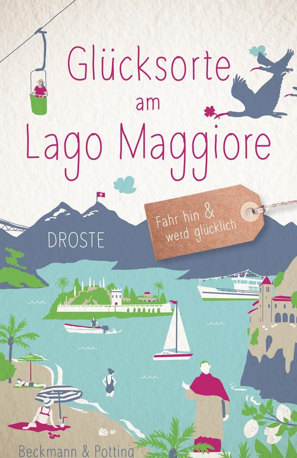 Glücksorte am Lago Maggiore - Dagmar Beckmann (Buch)