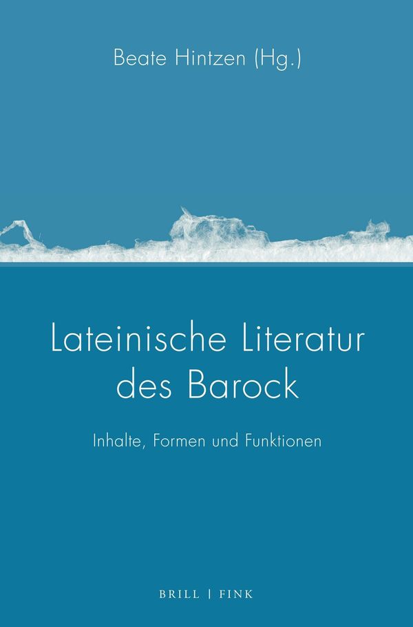 Lateinische Literatur des Barock (Buch)