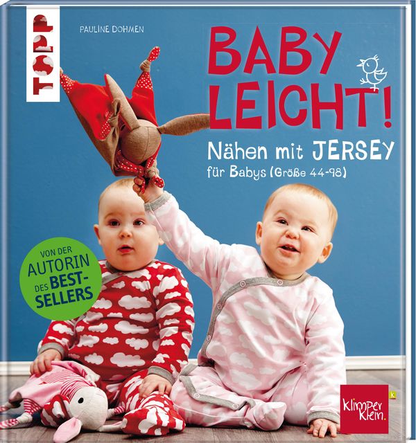 Nähen mit JERSEY - babyleicht! - Pauline Dohmen (Buch)