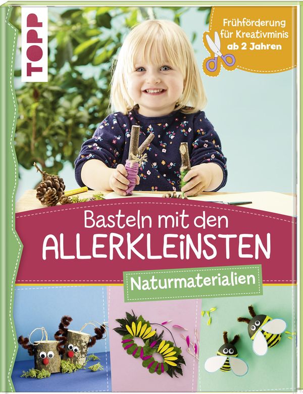 Basteln mit den Allerkleinsten Naturmaterialien - Susanne Pypke (Buch)