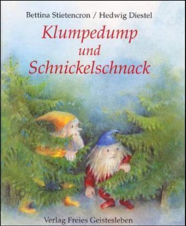Klumpedump und Schnickelschnack - Bettina Stietencron (Buch)