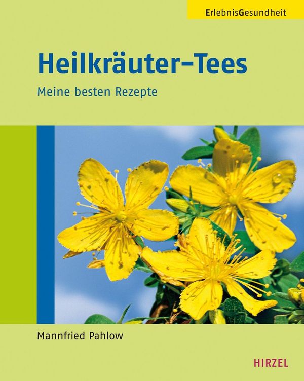 Heilkräuter-Tees - Mannfried Pahlow (Buch)