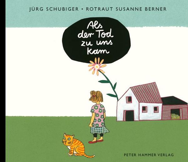 Als der Tod zu uns kam - Jürg Schubiger (Buch)