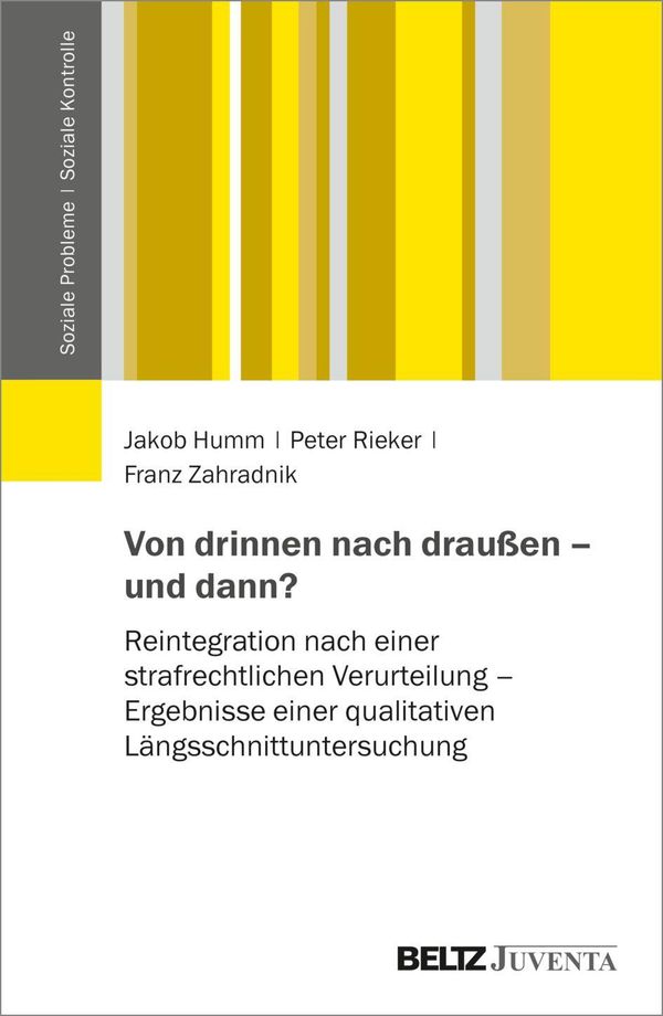 Von drinnen nach draußen - und dann? - Jakob Humm (Buch)