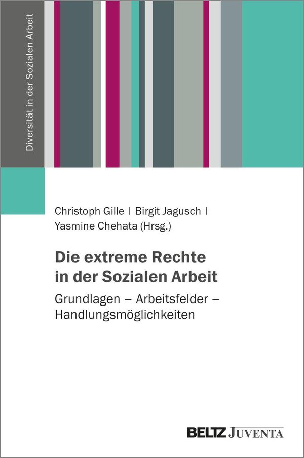 Die extreme Rechte in der Sozialen Arbeit (Buch)
