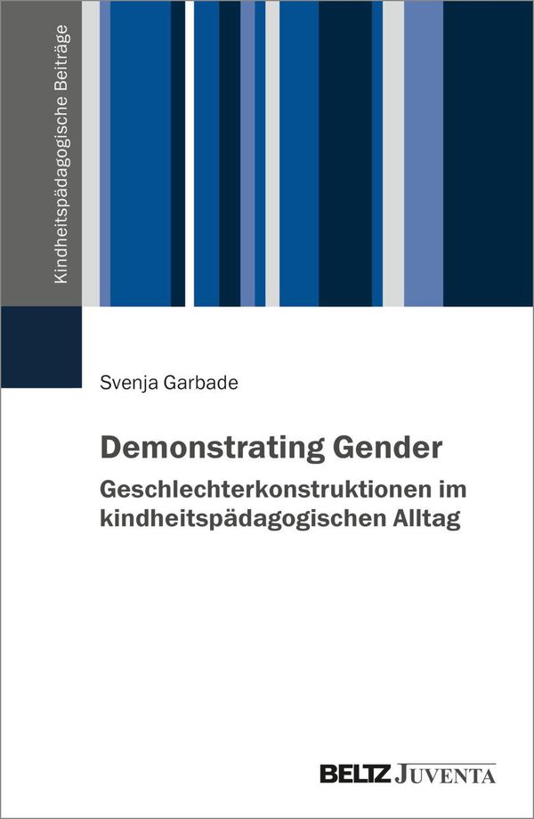 Demonstrating Gender - Svenja Garbade (Buch)