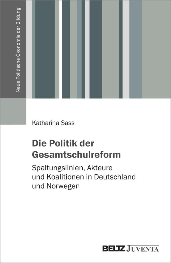Die Politik der Gesamtschulreform - Katharina Sass (Buch)