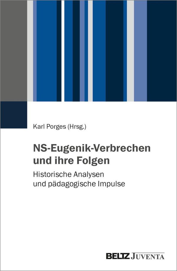 NS-Eugenik-Verbrechen und ihre Folgen (Buch)