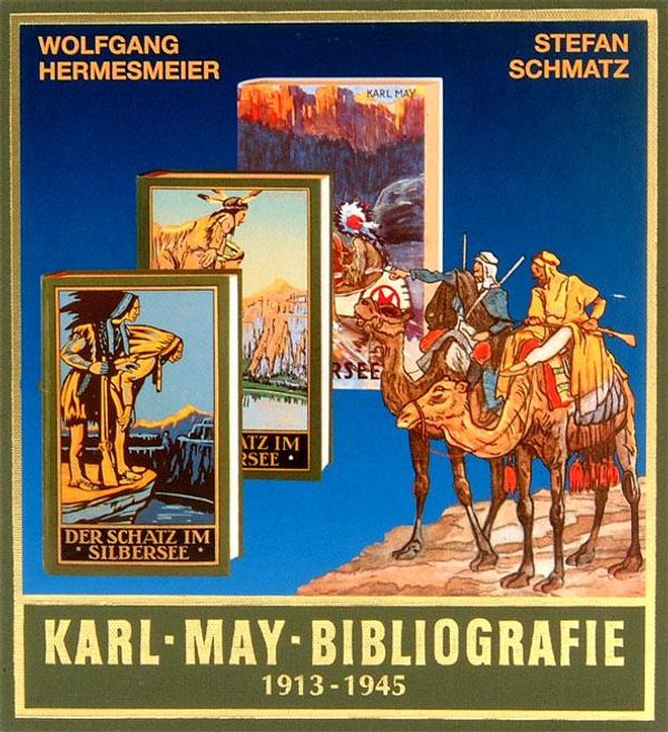 Karl-May-Bibliografie 1913 - 1945 - Wolfgang Hermesmeier (Buch)