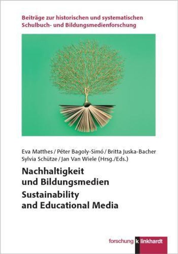 Nachhaltigkeit und Bildungsmedien Sustainability and Educational Me...