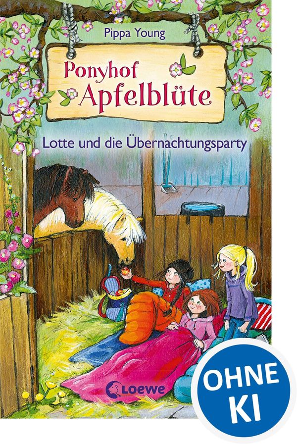 Ponyhof Apfelblüte 12 - Lotte und die Übernachtungsparty - Pippa Young