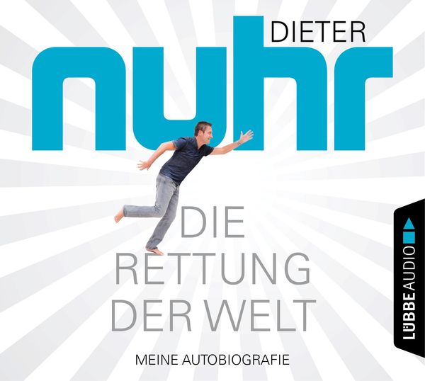 Dieter Nuhr: Die Rettung der Welt (4 CDs)