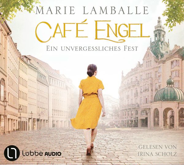 Marie Lamballe: Café Engel 06. Ein unvergessliches Fest (6 CDs)