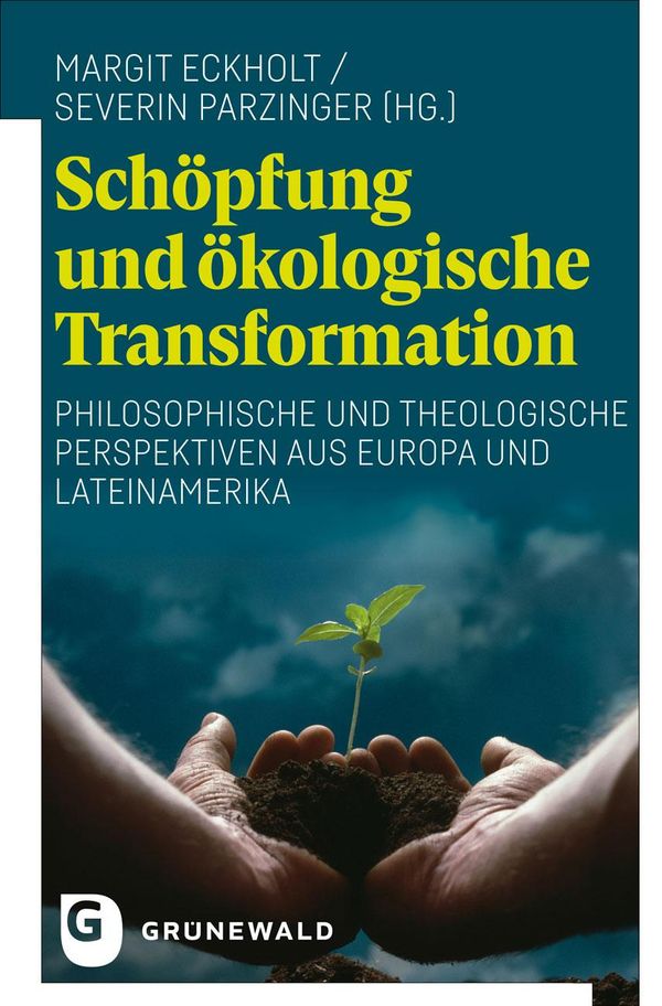 Schöpfung und ökologische Transformation (Buch)