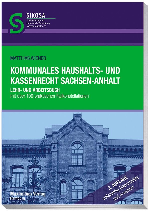 Kommunales Haushalts- und Kassenrecht Sachsen-Anhalt - Matthias Wiener