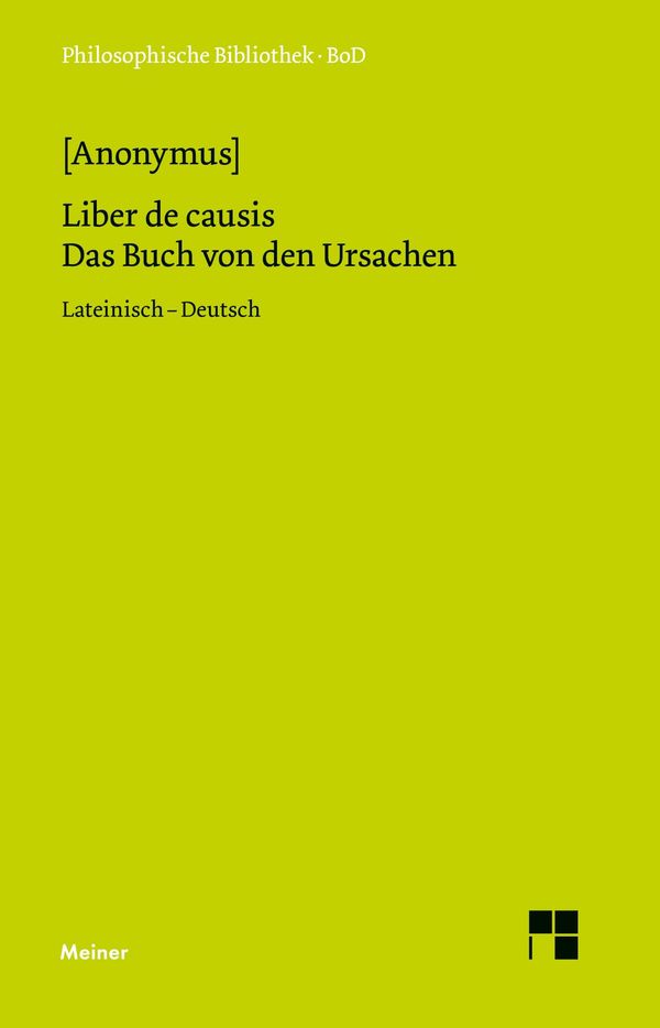 Liber de causis. Das Buch von den Ursachen - Anonymus (Buch)