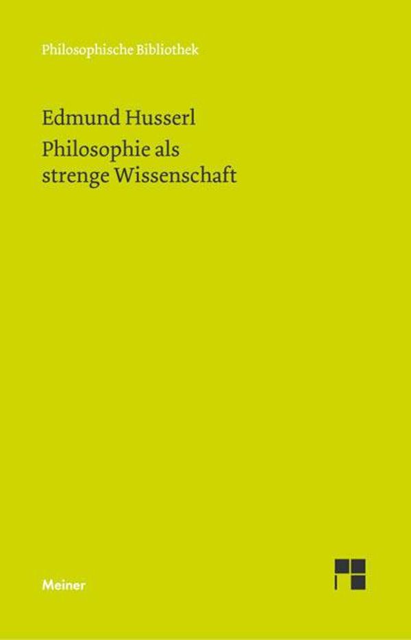 Philosophie als strenge Wissenschaft - Edmund Husserl (Buch)