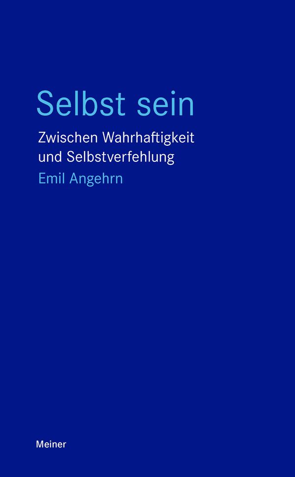 Selbst sein - Emil Angehrn (Buch)