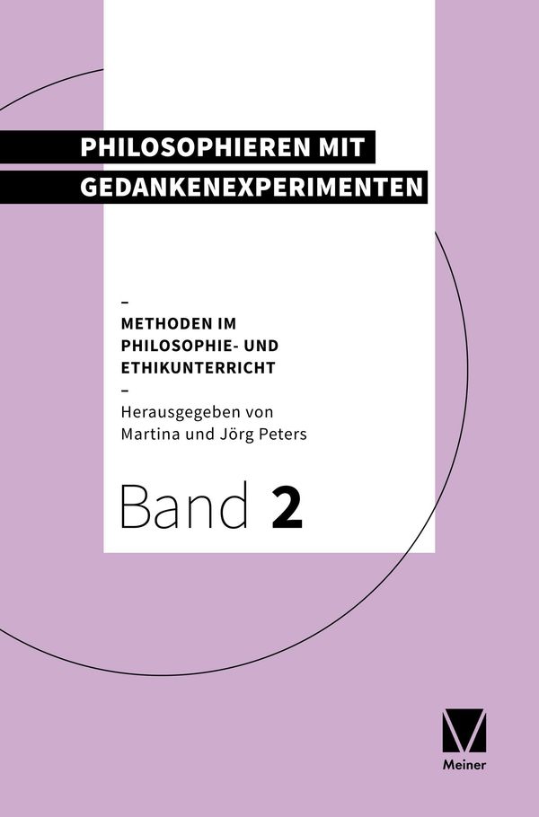 Philosophieren mit Gedankenexperimenten (Buch)