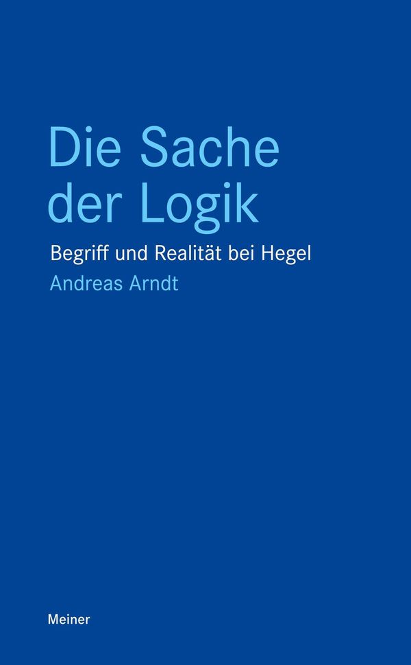 Die Sache der Logik - Andreas Arndt (Buch)