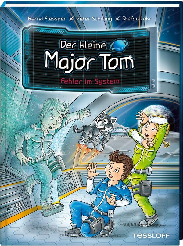 Der kleine Major Tom. Band 16. Fehler im System - Bernd Flessner