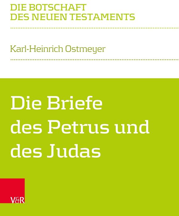 Die Briefe des Petrus und des Judas - Karl-Heinrich Ostmeyer (Buch)