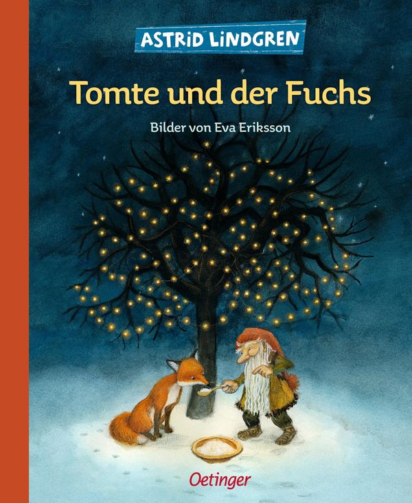 Tomte und der Fuchs - Astrid Lindgren (Buch)