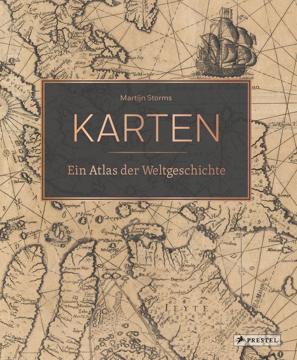 Karten - Ein Atlas der Weltgeschichte - Martijn Storms (Buch)