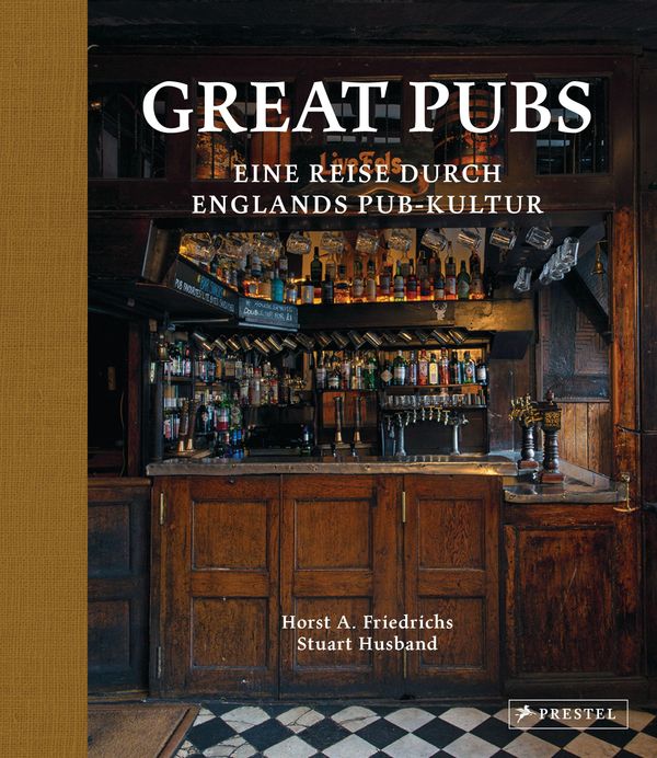 Great Pubs - Horst A. Friedrichs (Buch)