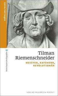 <b>Stefan Fröhling</b>: Tilman Riemenschneider - 9783791725598